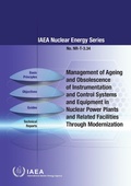 Cover: Management of Ageing and Obsolescence of Instrumentation and Control Systems and Equipment in Nuclear Power Plants and Related Facilities Through Modernization - International Atomic Energy Agency