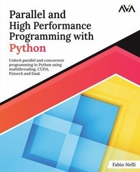 Abbildung von: Parallel and High Performance Programming with Python - Orange Education Pvt Ltd