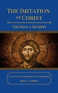 Cover: The Imitation of Christ: A New Revised Translation with Annotations - John C. Graham