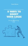 Cover: 8 Ways to Boost Your Logic - Self Published Author