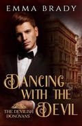 Cover: Dancing with the Devil (The Devilish Donovans) - Emma Brady