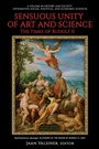 Cover: Sensuous Unity of Art and Science - IAP - Information Age Publishing