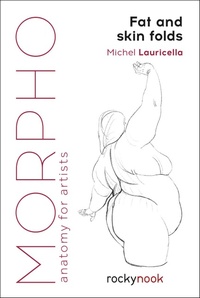 Abbildung von: Morpho: Fat and Skin Folds - Rocky Nook