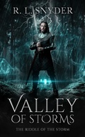 Cover: Valley of Storms (The Riddle of the Storm) - R. L. Snyder