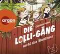 Cover: Die Lolli-G&auml;ng sucht das Abenteuer - Argon Sauerl&auml;nder Audio