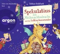 Cover: Spekulatius der Weihnachtsdrache und das Lebkuchenwunder - Argon Sauerl&auml;nder Audio