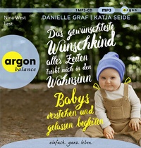 Abbildung von: Das gewünschteste Wunschkind aller Zeiten treibt mich in den Wahnsinn - Argon Balance