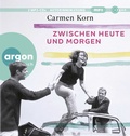 Cover: Zwischen heute und morgen - Argon