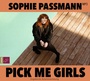 Cover: Pick me Girls - tacheles!