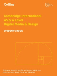 Abbildung von: Cambridge International AS & A Level Digital Media and Design Student's Book - Collins