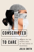 Cover: Conscripted to Care - McGill-Queen's University Press