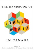 Cover: The Handbook of Ethnic Media in Canada - McGill-Queen's University Press