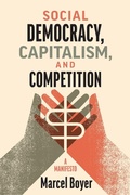 Cover: Social Democracy, Capitalism, and Competition - McGill-Queen's University Press