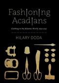 Cover: Fashioning Acadians - McGill-Queen's University Press