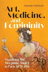 Abbildung von: Art, Medicine, and Femininity - McGill-Queen's University Press