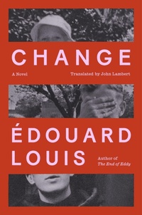 Enlarge image Cover: Change - Farrar, Straus and Giroux