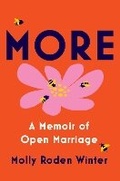 Cover: More: A Memoir of Open Marriage - Doubleday & Co Inc.