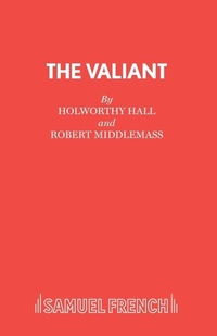 Enlarge image Cover: The Valiant - Samuel French Ltd