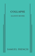 Cover: Collapse - Samuel French Ltd
