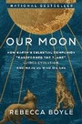 Cover: Our Moon - Random House USA Inc