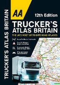 Abbildung von: AA Trucker's Atlas Britain - Automobile Association