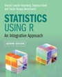 Cover: Statistics Using R - Cambridge University Press