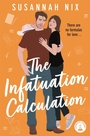 Cover: The Infatuation Calculation - Pan Books