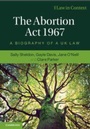 Cover: The Abortion Act 1967 - Cambridge University Press