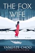 Cover: The Fox Wife - Henry Holt and Co.