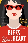 Cover: Bless Your Heart - St Martin's Press