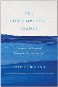 Abbildung von: The Contemplative Leader - BenBella Books