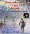 Cover: Everywhere Beauty Is Harlem - Calkins Creek