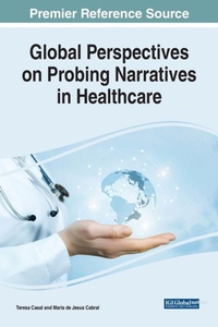 Abbildung von: Global Perspectives on Probing Narratives in Healthcare - IGI Global