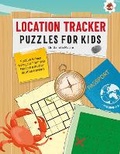 Cover: LOCATION TRACKER PUZZLES FOR KIDS PUZZLES FOR KIDS - Hungry Tomato Ltd