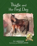 Cover: Thistle and Her First Day - Little Blessing Books