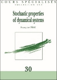 Enlarge image Cover: Stochastic Properties of Dynamical Systems - Societe mathematique de France