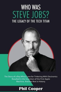 Enlarge image Cover: Who Was Steve Jobs? - Tryggve Kainert