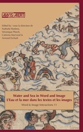 Cover: Water and Sea in Word and Image / L'Eau et la mer dans les textes et les images - Brill