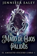 Cover: El Mago de Ojos P&aacute;lidos - Next Chapter
