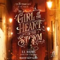 Cover: The Girl at the Heart of the Storm - Tantor Audio