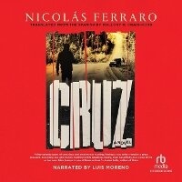 Abbildung von: Cruz - Recorded Books, Inc.