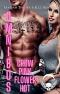 Cover: Omnibus: Crow Pink Flower Hot (Blood Moon Riders MC Omnibus Collection) - K.O. Newman