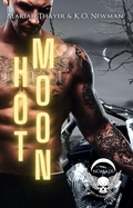 Cover: Hot Moon (Blood Moon Riders MC: NOMAD, #4) - K.O. Newman