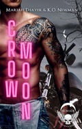 Cover: Crow Moon (Blood Moon Riders MC: NOMAD, #1) - K.O. Newman