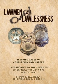 Abbildung von: Lawmen And Lawlessness - Lewis Books