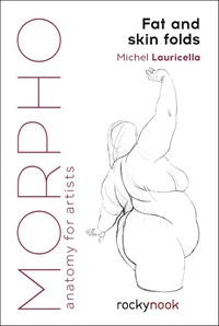 Abbildung von: Morpho: Fat and Skin Folds - Rocky Nook