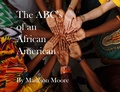 Cover: The ABC's of an African American - DM Ink Publishing