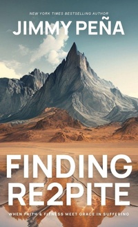 Enlarge image Cover: Finding Re2pite - PrayFit Ministries