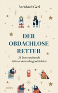Cover: Der obdachlose Retter - adeo Verlag