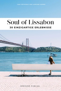 Abbildung von: Soul of Lissabon - Jonglez Verlag